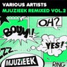 Mjuzieek Remixed Vol.2