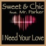 I Need Your Love feat. Mr. Parker
