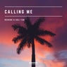 Calling Me