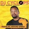 Traveling Around Afrika (feat. Nonku Khoza)