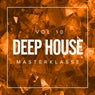 Deep House Masterklasse, Vol.10