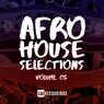 Afro House Selections, Vol. 05