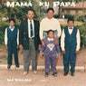 Mamã Ku Papá