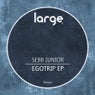Egotrip EP