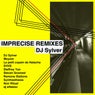 Imprecise (Remixes)