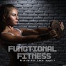 Functional Fitness: Back to the Roots