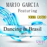 Dancing in Brasil (feat. Norma Castro)