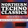 Northern Techno Classics 19891994: Back to the Beeps and Bleeps