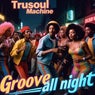 Groove All Night