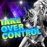 Take Over Control (Tribute To Afrojack)