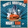 White Brothers - Night Ride Ep