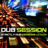 Dub Session Volume 2