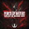 Force of Nature (Drum & Bass Mix)
