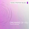 Dreaming of You