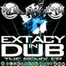 Extacy in Dub (The Remix EP)
