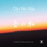 Oto No Wa: Selected Sounds of Japan 1988-2018
