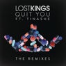 Quit You (The Remixes)