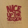 Nice up the Session, Volume 1
