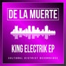 King Electrik EP