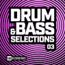 Drum & Bass Selections, Vol. 03