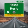 Road To House Music Vol. 38
