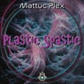 Plastic Spastic