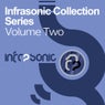Infrasonic Collection Series, Volume Two
