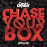Chase Your Box EP