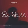 Be Still