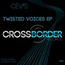 Twisted Voices EP