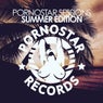 Pornostar Sessions Summer Edition