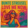 Love Me Now (Ibiza 2025)