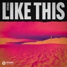 Like This (Extended Mix)