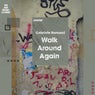 Walk Around Again 