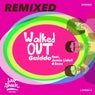 Walked Out (Remixes)