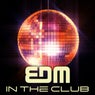 EDM in the Club