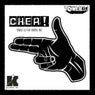 Chea! (feat. Kurnel MC)