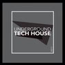 Underground Tech House 2017