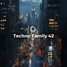 Techno Family 42