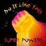 Do It Like This