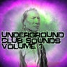 Underground Club Sounds Volume 1