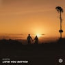 Love You Better