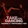 Take You Dancing