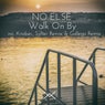 Walk On By EP