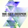 We Get Deeper - Deep & Tech Collection Vol. 3