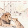 Rinascere nella penombra di Roma