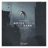 Notes From The Dark Vol. 1