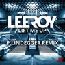 Lift Me Up (P.Lindegger Remix)