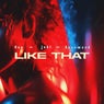 like that (Extended Mix)