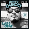 Dirty Gucci